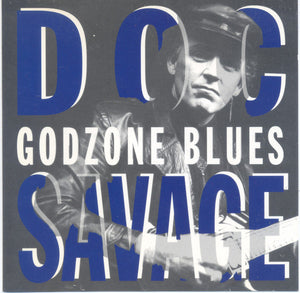 DOC SAVAGE | GODZONE BLUES