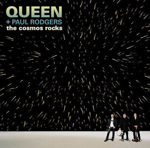 QUEEN / PAUL RODGERS | COSMOS ROCKS