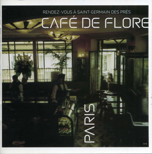 VARIOUS | CAFE DE FLORE RENDEZVOUS A SAINT GERMAIN DES PRES