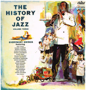 VARIOUS | HISTORY OF JAZZ VOLUME THREE - EVERYBODY SWINGS