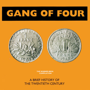 GANG OF FOUR | BRIEF HISTORY OF 20TH CENTURY