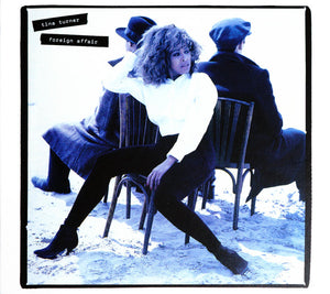 TINA TURNER | FOREIGN AFFAIR - EXPANDED EDITION (DIGI)