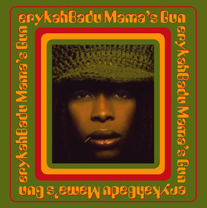 ERYKAH BADU | MAMAS GUN - 2LP - 2014 REISSUE
