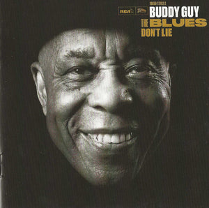 BUDDY GUY | BLUES DONT LIE