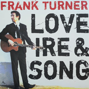 FRANK TURNER | LOVE IRE AND SONG - SIGNED TO LORIEN AND TRISTAN
