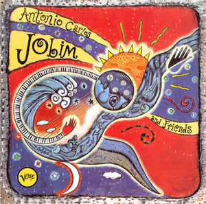 ANTONIO CARLOS JOBIM | ANTONIO CARLOS JOBIM AND FRIENDS
