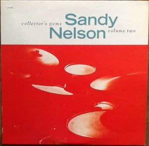 SANDY NELSON | COLLECTOR'S GEMS VOLUME TWO