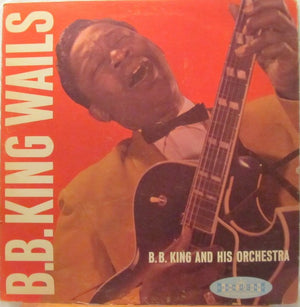 BB KING | BB KING WAILS - RED VINYL