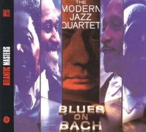 MODERN JAZZ QUARTET | BLUES ON BACH (DIGI)