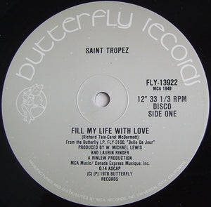 SAINT TROPEZ | FILL MY LIFE WITH LOVE / WHEN YOU ARE GONE - 12 - COMPANY SLEEVE