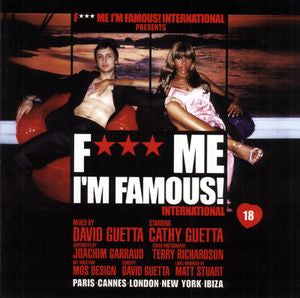 DAVID GUETTA / VARIOUS | FUCK ME IM FAMOUS - IBIZA MIX 2011