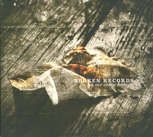 BROKEN RECORDS | LET ME COME HOME (DIGI)