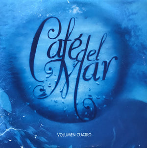 VARIOUS | CAFE DEL MAR 4 VOLUMEN CUATRO