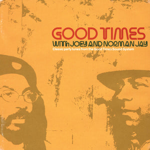 JOEY AND NORMAN JAY / VARIOUS | GOOD TIMES (2CD)
