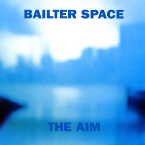 BAILTER SPACE | AIM CD5