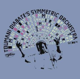 TOUMANI DIABATE / SYMMETRIC ORCHESTRA | BOULEVARD DE LINDEPENDANCE