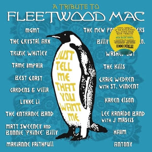 VARIOUS | JUST TELL ME THAT YOU WANT ME - A TRIBUTE TO FLEETWOOD MAC RSD 2026 (2LP SET) (VINYL)