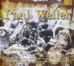 WELLER PAUL / VARIOUS | ROOTS OF PAUL WELLER (DIGI)