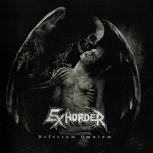 EXHORDER | DEFECTUM OMNIUM