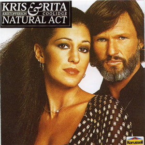 KRIS KRISTOFFERSON / RITA COOLIDGE | NATURAL ACT