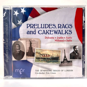 SYMPHONIC BRASS OF LONDON | PRELUDES RAGS AND CAKEWALKS