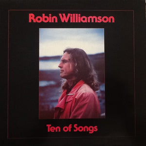 ROBIN WILLIAMSON | TEN OF SONGS