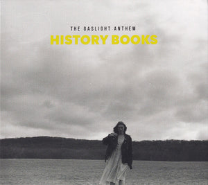 GASLIGHT ANTHEM | HISTORY BOOKS (DIGI)