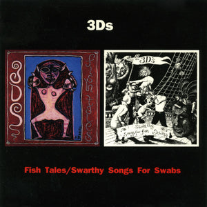 3DS | FISH TALES / SWARTHY SONGS FOR SWABS