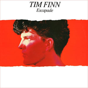 TIM FINN | ESCAPADE - NZ / AU