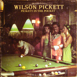 WILSON PICKETT | PICKETT IN THE POCKET - DELETION CUT