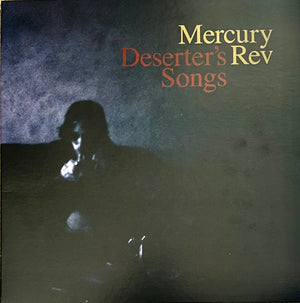 MERCURY REV | DESERTERS SONGS