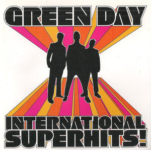 GREEN DAY | INTERNATIONAL SUPERHITS