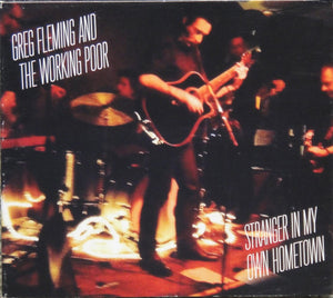 GREG AND THE WORKING POOR FLEMING | STRANGER IN MY OWN HOMETOWN (DIGI)