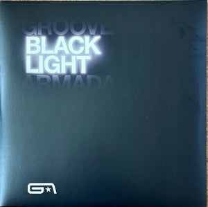 GROOVE ARMADA | BLACK LIGHT - 2LP 2025 15TH ANNIVERSARY REISSUE