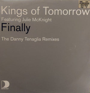 KINGS OF TOMORROW | FINALLY - DANNY TENAGLIA MIXES 12