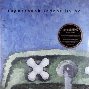 SUPERCHUNK | INDOOR LIVING - 2014 REISSUE