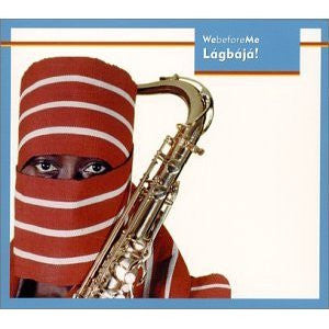 LAGBAJA | WEBEFOREME (DIGI)