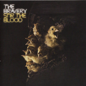 BRAVERY | STIR THE BLOOD