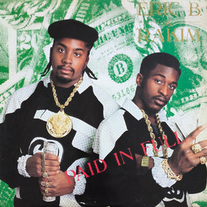 ERIC B AND RAKIM | PAID IN FULL