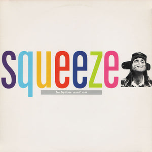SQUEEZE | BABYLON AND ON - UK