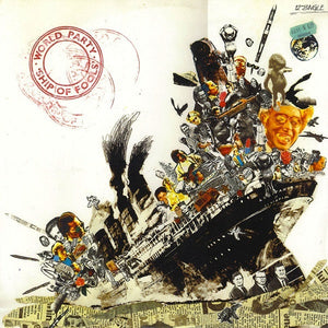 WORLD PARTY | SHIP OF FOOLS 12