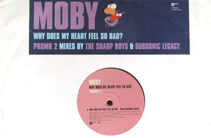 MOBY | WHY DOES MY HEART FEEL SO BAD (PROMO 2) - SHARP ROADSTER REMIX AND SUBSONIC LEGACY REMIX - 12