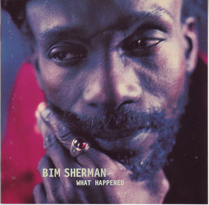 BIM SHERMAN | WHAT HAPPENS