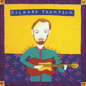 RICHARD THOMPSON | RUMOR AND SIGH