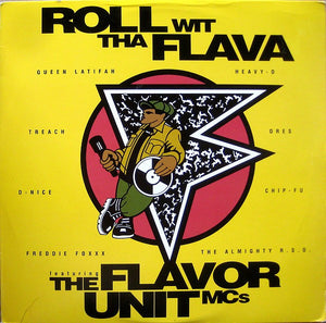 FLAVOR UNIT MCS | ROLL WIT THA FLAVA 12