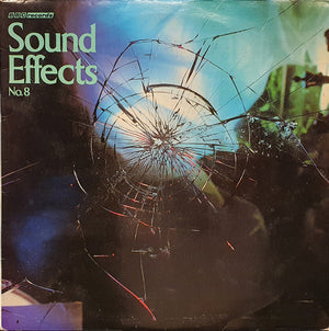 SOUND EFFECTS | SOUND EFFECTS NO 8 - UK BROKEN GLASS COVER