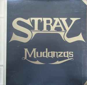 STRAY | MUDANZAS