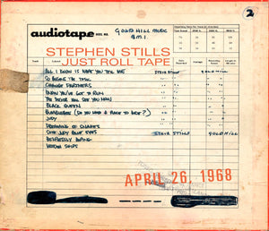 STILLS STEPHEN | JUST ROLL TAPE APRIL 26 1968 (DIGI)