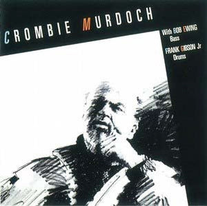 CROMBIE MURDOCH | CROMBIE MURDOCH
