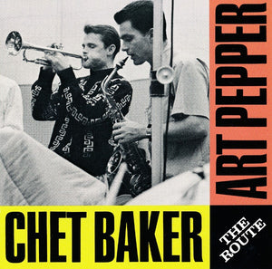 CHET BAKER / ART PEPPER | ROUTE